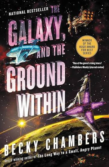 The Galaxy, and the Ground Within (Wayfarers #4)