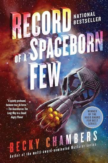 Record of a Spaceborn Few (Wayfarers #3)