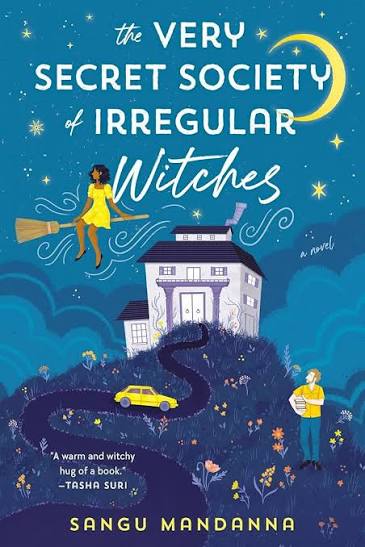 The Very Secret Society of Irregular Witches: A Romantic Cozy Fantasy